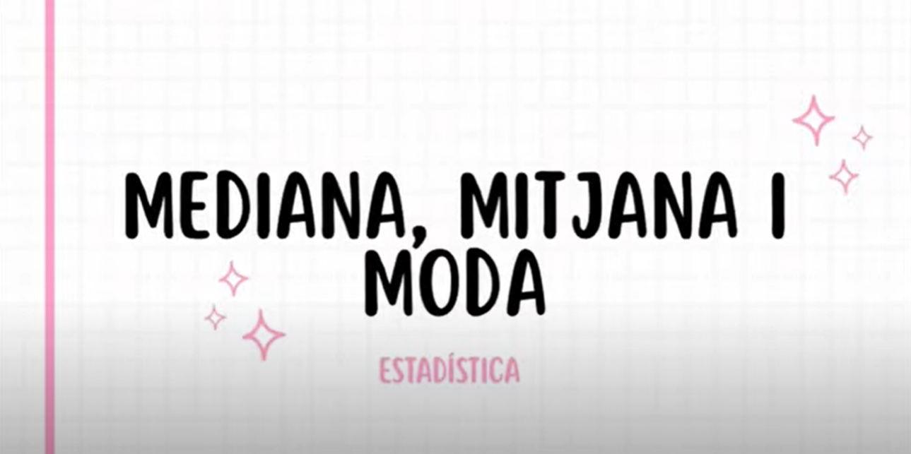 Mediana, mitjana i moda - VIDEO_DIDMAT - UV